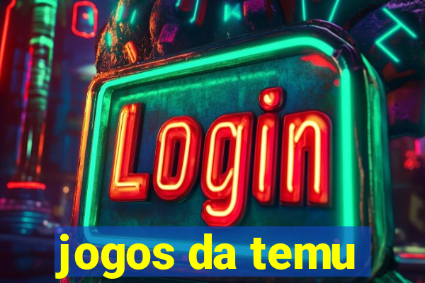jogos da temu